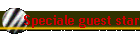 Speciale guest star